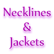 Necklines & Jackets