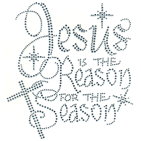 Jesus is the Reason for the Season