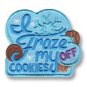 I Froze My Cookies Off