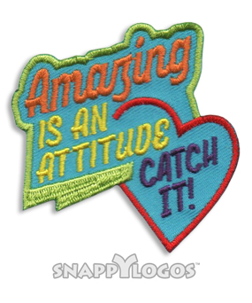 Amazing is an Attitude