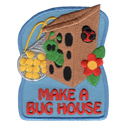 Make A Bug House