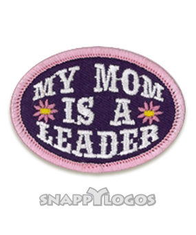 My Mom Is A Leader