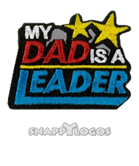 My Dad Is A Leader