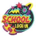 School Lock In
